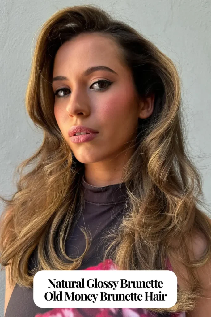 Natural Glossy Brunette
